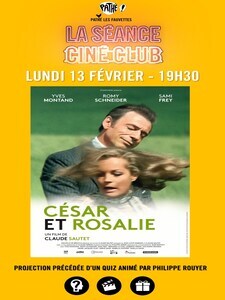 La séance Ciné Club : César et Rosalie